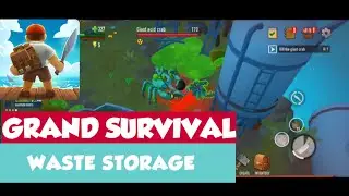 Grand Survival - Waste Storage | February 2022 Update