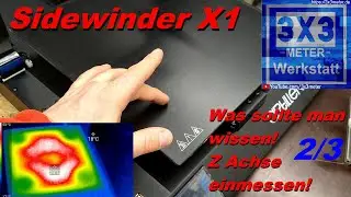 Sidewinder X1, Ist DAS OK? Z Achse einmessen, Glasplatte, Heizbett, FRAGE an EUCH. 2/3