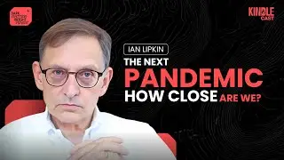Dr. Ian Lipkin: COVID Origins, Lab Leaks, Bioweapons & the Future of Global Health
