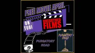 Free Movie April: Purgatory Road