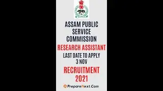 Assam Public Service Commission Recruitment 2021 | Research Assistant