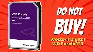 DON'T BUY WD Purple 1TB Before Watching This! 😱 (8 Reasons)