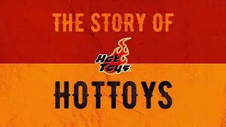[Hot Toys 25th Anniversary] The Story of Hot Toys