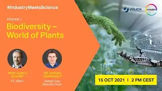 #IndustryMeetsScience: Biodiversity &ndash; World of Plants