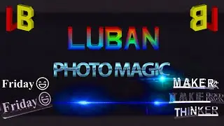 [TUTO] Luban PhotoMagic