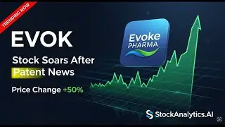 EVOK: Decoding the REAL Story Behind Evoke Pharma's 144% Jump