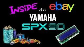 Inside an ebay Yamaha SPX 90 (part 1) Backlight fantastic
