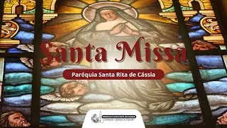 SANTA MISSA - BATISMO DE JESUS -11/01/2026 -PAROQUIA SANTA RITA DE C&Aacute;SSIA-MG