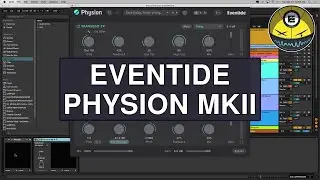 Eventide Physion MKII (Multi-FX) is KILLER for sound design!