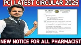 PCI latest notification 2025 | PCI latest circular 2025 | PCI new update for all pharmacy students