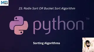23. Radix Sort OR Bucket Sort in Python