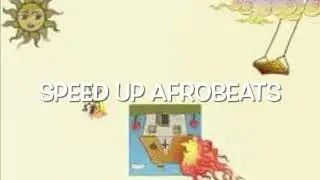 Time and Affection - Rema ft Chris Brown (Speed Up Afrobeats)