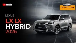 Lexus LX Hybrid 2026 &ndash; Full Review, Specs, Interior & Performance