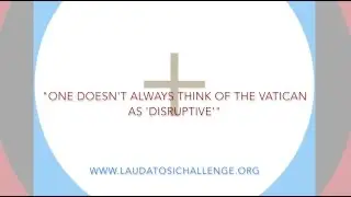 Kathleen Rogers on The Vatican As Disruptive