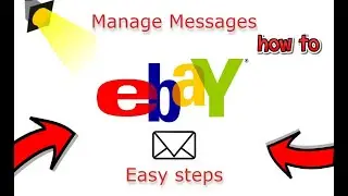 How To Manage eBay Messages