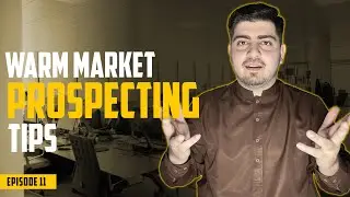 Warm Market Prospecting Tips | Network Marketing
