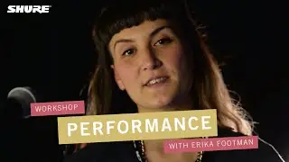 Shure Vocal Mastery - Video Workshop N&deg;10: &bdquo;Performance