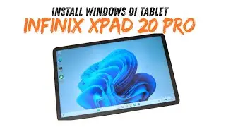 HOW TO INSTALL Windows on Infinix XPAD 20 Pro (Android Tablet Becomes PC!)