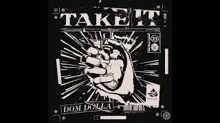 Dom Dolla - Take It (Extended)