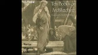 Ten Books on Architecture - Marcus Vitruvius Pollio