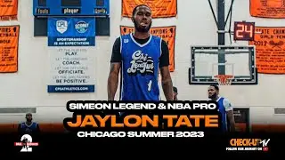 Simeon Legend & NBA Pro Jaylon Tate: Summertime Chi Highlights 2023 | Checkup App