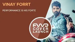 Vinay Forrt || Cover Launch Party || FWD Magazine