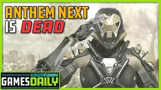Anthem Next Is Dead - Kinda Funny Games Daily 02.25.21