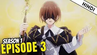He's Strongest Mc But Is blind | Hindi | Kunon The Sorcerer Can See Episode 3 Hindi Explain