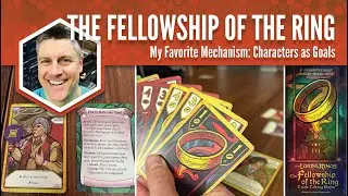 Fellowship of the Ring Trick-Taking Game: My Favorite Mechanism