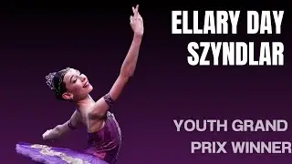 Ellary Day Szyndlar - Youth Grand Prix Winner - YAGP Phoenix Semi-Final