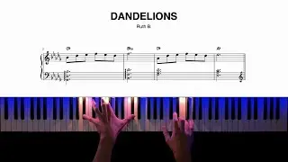 Ruth B. &minus; Dandelions &minus; Piano Cover + Sheet Music