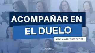 C&oacute;mo acompa&ntilde;ar un duelo - &Aacute;ngeles Wolder