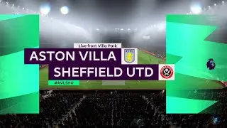 Premier League Matchweek #29: Aston Villa v Sheffield United (PL Rebooted)