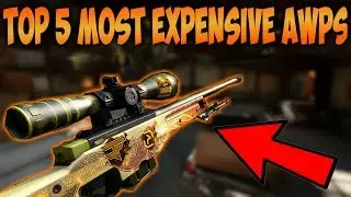 CS:GO - TOP 5 MOST EXPENSIVE AWP SKINS!