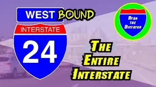 I-24 WESTBOUND: The Entire Interstate