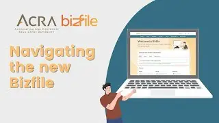 Navigating the new Bizfile: User Centric Features
