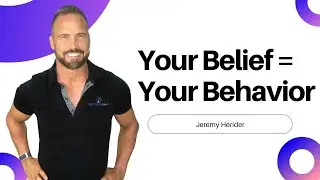 Your Belief = Your Behavior | Optimal Self with Jeremy Herider