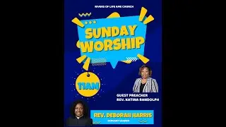 Rivers of Life AME Church - January 18, 2026