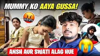 Delhi Jana Pada| Ansh & Swati ki Ladai | Mummy Ko Aya Gussa 😠| 