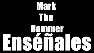 Mark The Hammer - Ens&eacute;&ntilde;ales (Radio Edit)