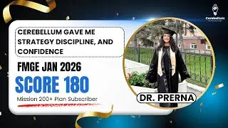 FMGE Jan 2026: 180 Marks (First Attempt) | Prerna&rsquo;s 4-Revision Strategy + PYQs