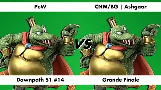 Dawnpath S1 14 Grande Finale - PeW vs CNM/BG | Ashgaar