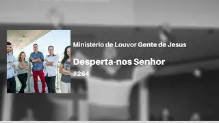 Rick Worship #264 - Desperta-nos Senhor