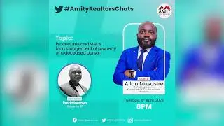 Procedures and steps for management of property of a deceased person | #AmityRealtorsChats