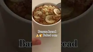 🍌🍞 Banana Bread meets Baked Oats!Healthy breakfast that tastes like dessert 😍#shorts #youtubeshorts