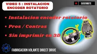 Direct Drive Casero: Montaje Enconder rotativo 