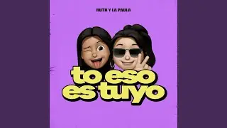To Eso Es Tuyo (Radio Edit)