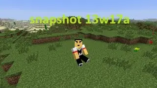 minecraft snapshot 13w17a