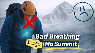 4 Breathing Mistakes That Can Cost You Your Summit (and How to Fix Them Before Your Expedition)