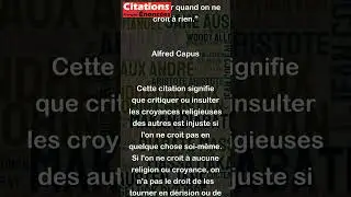 On n'a pas le droit de blasph&eacute;mer quand on ne croit &agrave; rien. - Alfred Capus